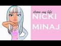 Draw My Life   Nicki Minaj