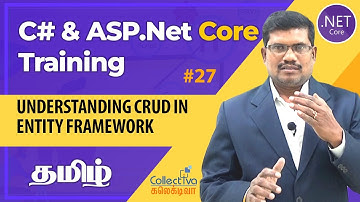 #27. தமிழில் |   Database Operations | ASP.Net Core MVC Development