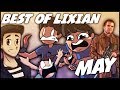 BEST OF LIXIAN - MAY COMPILATION 2017