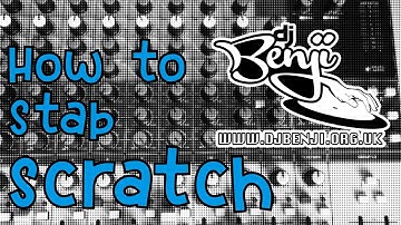 How to do the Stab scratch