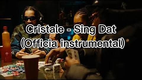 Cristale - Sing Dat (Official instrumental)