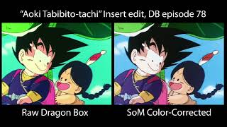 Dragon Ball 78 - Aoki Tabibito-tachi Insert Song English Dub Edit (SoM Color-Corrected)