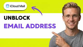 How to Unblock an Email Address in iCloud Mail [2026 Full Guide]