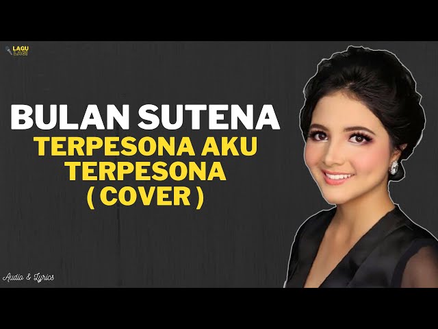 Terpesona Aku Terpesona (Cover Bulan Sutena) [Full Version] - LAGU VIRAL TIKTOK class=