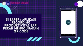 Inovasi Si Saper : Aplikasi Recording Produktivitas Sapi Perah Menggunakan QR Code screenshot 4