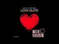 Blue System - Love Suite (Maxi Version) (mixed by SoundMax)