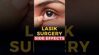 LASIK Side Effects