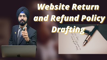 Website Return and Refund Policy drafting| Terms of Refund | By Bhavpreet Singh Soni