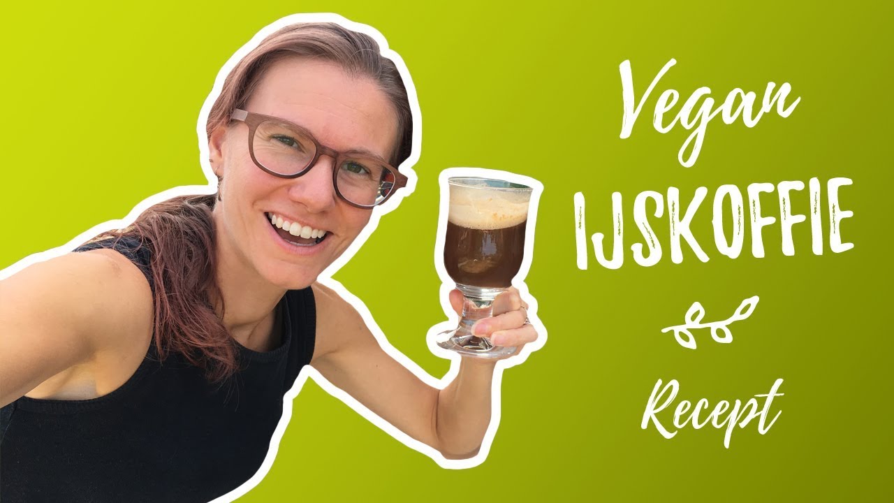 IJskoffie maken - vegan en suikervrij recept - YouTube