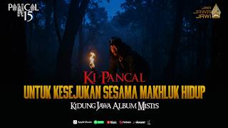 Kidung Jawa  Untuk Kesejukan Sesama Makhluk Hidup  Album Mistis