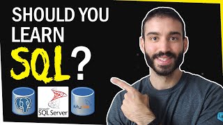 Should you learn SQL?