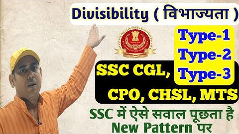 Divisibility Rule Based Latest Questions ||Divisibility for SSC @mathchakra