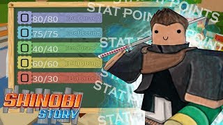 ROBLOX- Shinobi Story: Stat Training Guide (Fastest Way To Max Out All Stats)