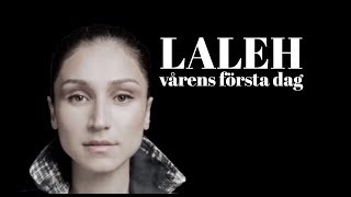 LALEH VÅRENS FÖRSTA DAG LYRICS