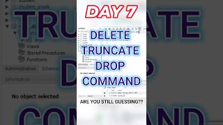 SQL Day 7 – DELETE vs TRUNCATE vs DROP Commands Explained in 60 seconds #datascience #sqllanguage