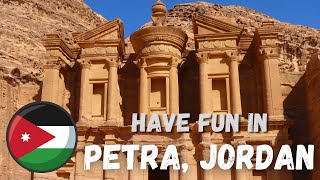 Let's have some fun in PETRA, JORDAN | became one of the 7 New Wonders of the World