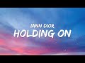 Iann Dior Holding On Lyrics