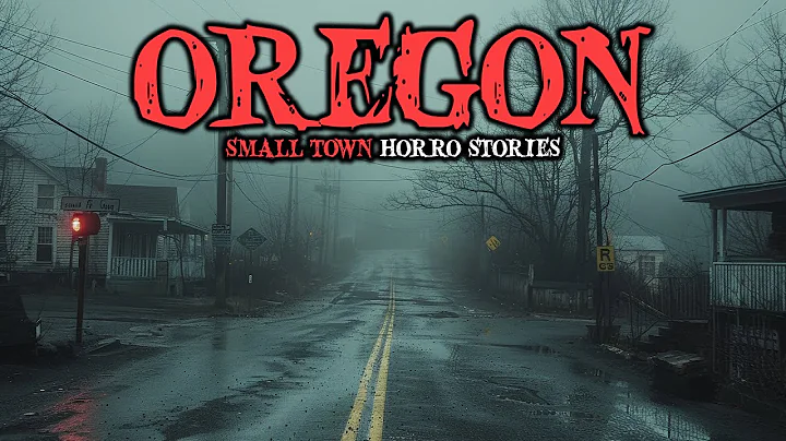 9 Most Disturbing Oregon Small Town Horror Stories | Fear Files