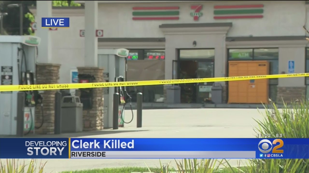 Riverside 7-Eleven Clerk Shot To Death During Robbery - YouTube