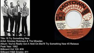 Smokey Robinson & The Miracles- I'll Try Something New
