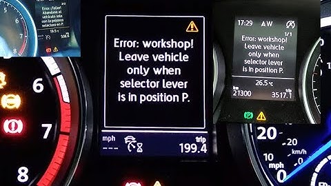 Repair VW DSG gearbox failure workshop leave vehicle only when selector lever is in position P