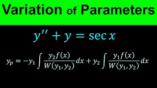 Variation of parameters - Solving Nonhomogeneous Second Order Differential Equations