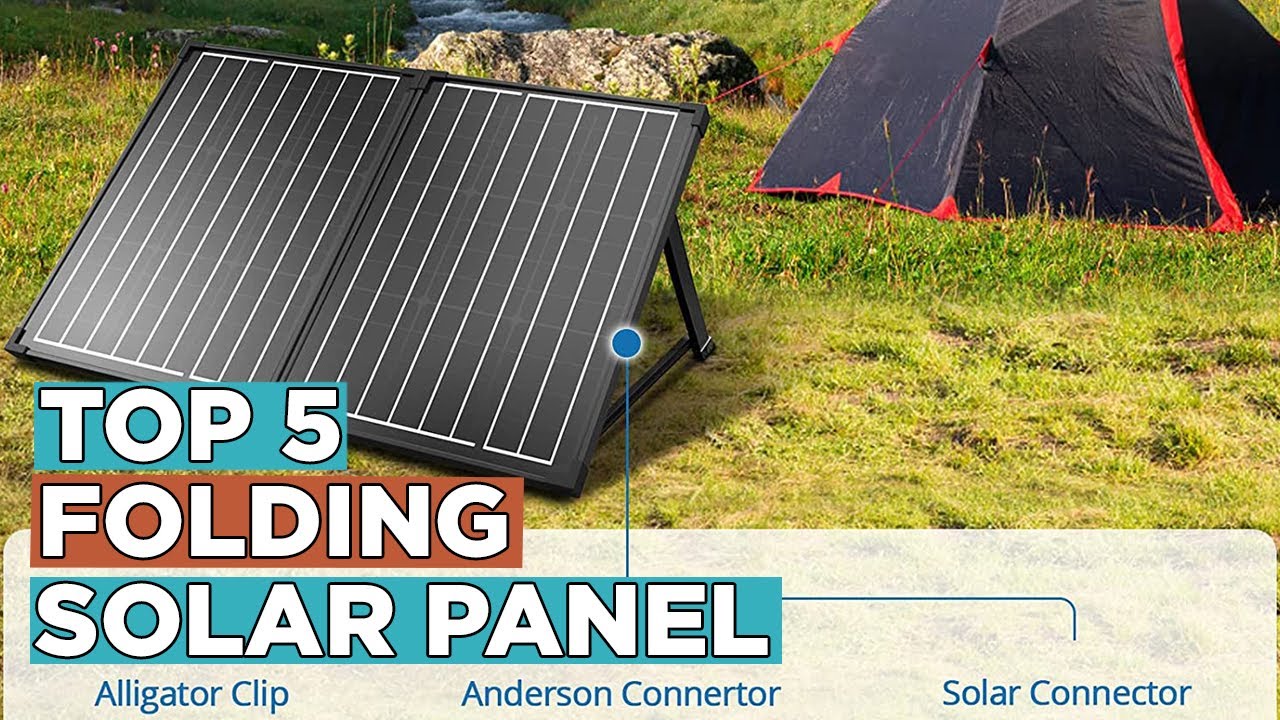 Top 5 Best Folding Solar Panels 2022 YouTube