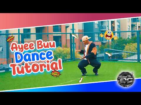 Ayee Buu Dance Challenge Tutorial W/Extreme Ghost | Behind The DC