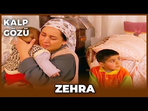 Kalp Gözü - Zehra