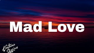 Sean Paul, David Guetta - Mad Love (Lyric) feat. Fecky G