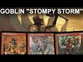 Stomp and storm legacy goblin stompy storm turbo muxus with rundvelt hordemaster grind mtg