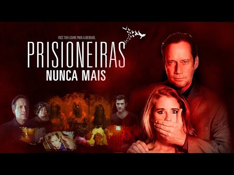 Prisioneiras Nunca Mais | FILME COMPLETO