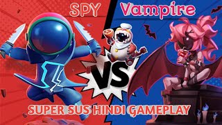 Spy VS Vampire 🔥|| Spy & Vampire Gameplay Super Sus 🔥 || Gaming With Fun 🔥 screenshot 4