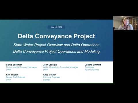 Delta Conveyance Project Virtual Info Webinar 1: Ops of SWP/Delta Conveyance: July 14, 2021