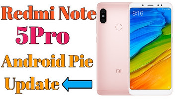 Redmi Note 5 Pro Official Android Pie Update ||