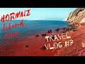 Hormuz Island, Iran TRAVEL VLOG #7 🇮🇷