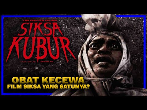 SIKSA KUBUR, FILM HOROR RELIGI BERTABUR BINTANG DARI JOKO ANWAR