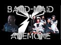 BAND-MAID / Anemone [REACTION/ANALYSIS! THERE&#39;S SO MUCH GOING ON IN THIS ONE!!!!]