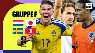 Bezwingen die Niederlande den Vize Fluch? Gruppe F im Check! | FIFA WM 2026