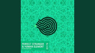 Himmelrich - Perfect Stranger & Human Element