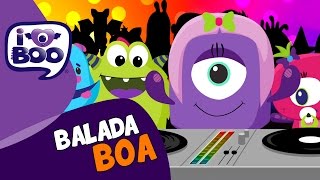 BALADA BOA | Músicas Infantis | Monstrinhos fofos | I Love Boo®