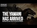 Nasheed the yamani has arrived