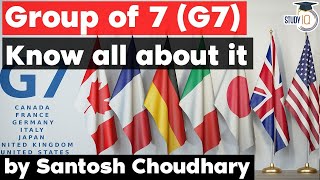 G7 Summit 2021? History and facts about Group of Seven - UPSC GS Paper 2 Global Groupings & India