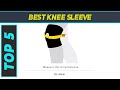 Best knee sleeve 2023