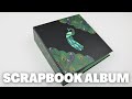 SCRAPBOOK ALBUM WALKTHROUGH | PEACOCK ALBUM | SCRAPBOOK IDEAS