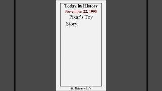 Today In History - November 22, 1995