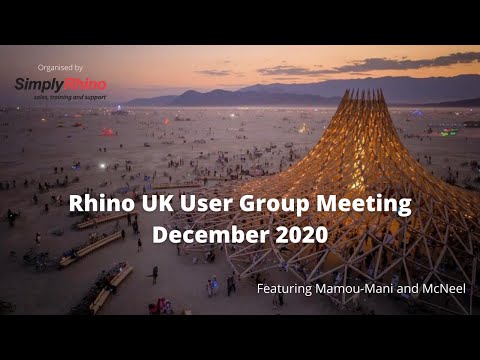 Rhino UK User Group Meeting - 16th December 2020