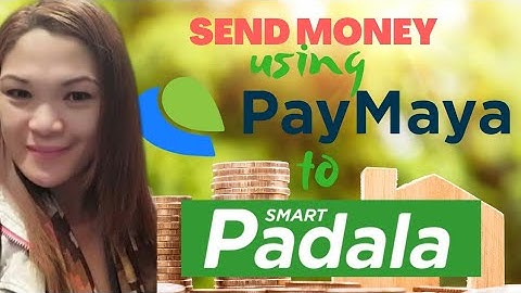 SEND MONEY FROM PAYMAYA TO SMART PADALA