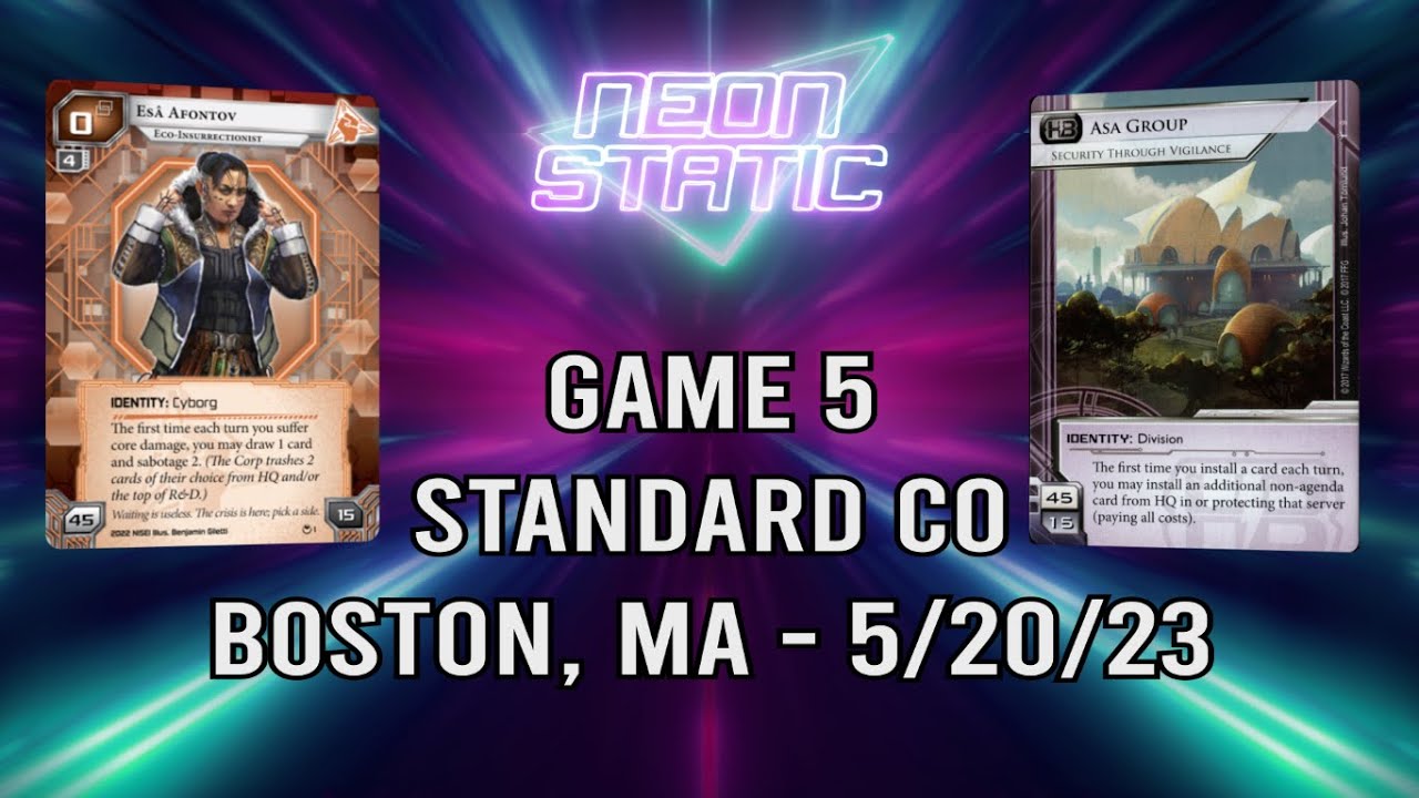 Netrunner - Esâ vs Asa Group - Boston 5/20/23, Game 5, Trillian vs Jon ...