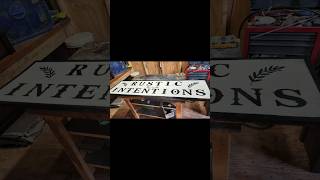 New Rustic Intentions Sign Reveal | Hand-Painted Old Storefront Style
